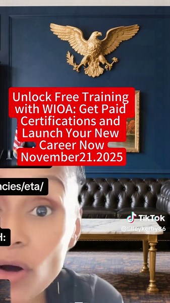 Unlock Free Training with WIOA: Get Paid Certifications and Launch Your New Career Now #WIOA #jobtraining #careeropportunities #upskill #governmentfunding #freeeducation #fyp #foryou #growth #dol #blackcommunity #secondchances #frugalmom #storytime #helpinghand #BlackTikTok #retire #themoreyouknow #certifications #certificates #singlemom #retired #women #fypage #breakingnews #nuerodivergent #workplace #mentalhealthmatters #LearnOnTikTok #disability #people #introvert #workplacetiktok #unemployed