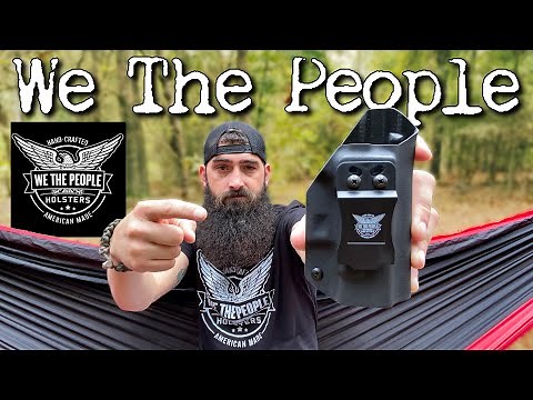 We The People Holsters (REVIEW)