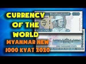 Currency of the world - Myanmar (Burma). New 1000 kyat banknote 2020.