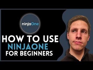 How To Use NinjaOne For Beginners (2025) | Full Guide