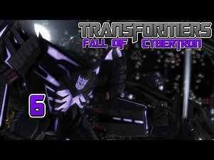 Transformers: Fall of Cybertron | 6: All Hail Megatron