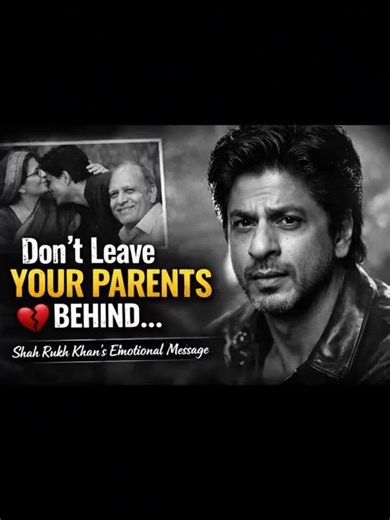 A Message Every Son & Daughter Must Hear 💔 | Shah Rukh Khan #emotional #truewords #srk