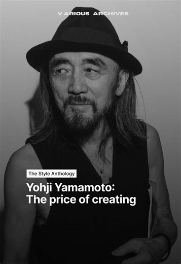 The True Cost of Living a Creative Life: Yohji Yamamoto