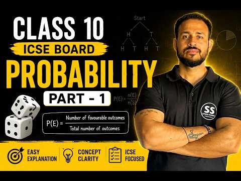 Probability Class 10 ICSE Board | Part- 1 | By: Sagar