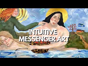 How to Create Intuitive Messenger Art!