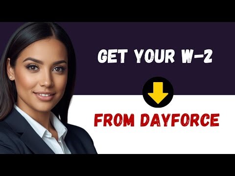 How to Get W2 From Dayforce | Dayforce W2 Retrieval Guide | Dayforce HCM W2 Access