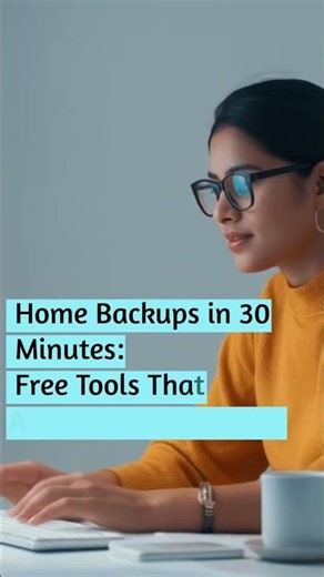 Home Backups in 30 Minutes: Free Tools That Actually Work in 2026