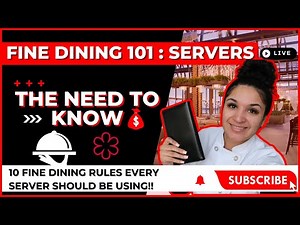 The First 10 Rules of Fine Dining - Server Edition
