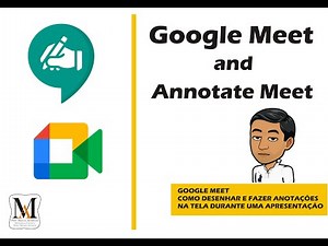 TUTORIAL - GOOGLE MEET COMO DESENHAR E FAZER ANOTAÇÕES NA TELA DURANTE UMA APRESENTAÇÃO