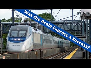 Was the Acela Express a Success?