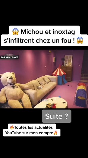 Michou et Inoxtag s'infiltrent chez un fou !