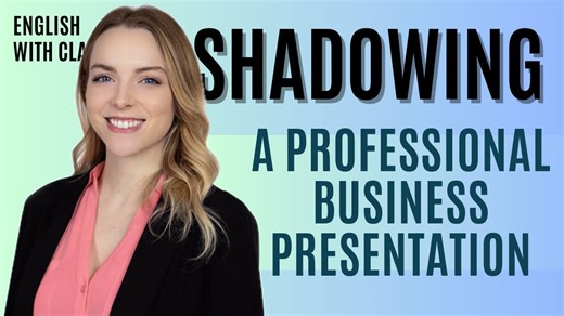 Business English shadowing – impress coworkers, confuse HR