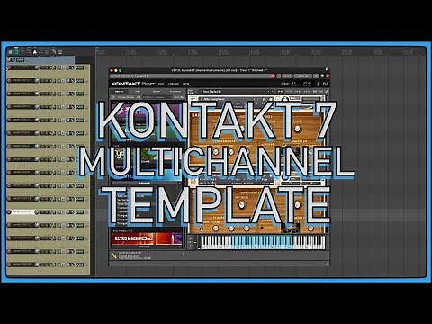 KONTAKT 7 Multichannel Template for REAPER (how-to & download)