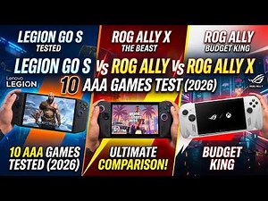 Legion Go S Vs Rog Xbox Ally Vs Rog Ally X: 10 AAA Games Test (2026) Ultimate Handheld PC Comparison