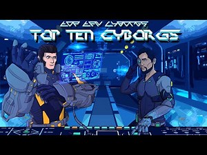 Top Ten Video Game Cyborgs (Patreon Reward)
