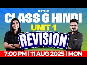 Class 6 Hindi | Unit 1: Revision | Onam Exam 2025 | Xylem Class 6