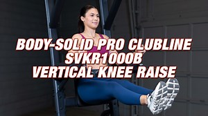 The Body-Solid Pro Clubline SVKR1000B Vertical Knee Raise machine...