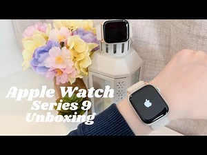 ✨ Apple Watch Series 9 (Starlight & Silver) Unboxing ⌚
