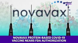 Vaccine for COVID-19 from Novavax nears FDA authorization