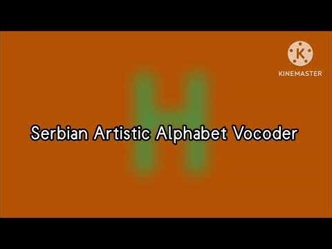 Serbian Artistic Alphabet Vocoder.
