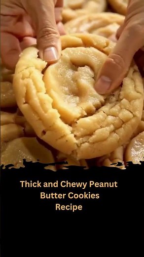 Thick and Chewy Peanut Butter Cookies 🥜🍪