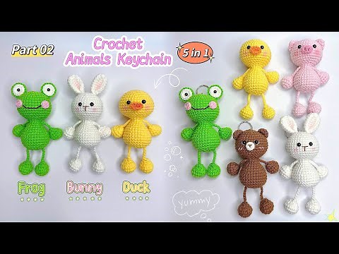 [ Part 2 ] Crochet 5 in 1 Animals Keychain: Frog, Bunny & Duck 🐸🐰🐥