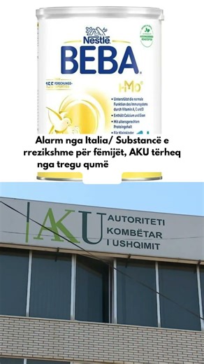 Alarm nga Italia/ Substancë e rrezikshme për fëmijët, AKU tërheq nga tregu qumështin formulë “BEBA”!