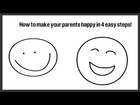 How to Make Your Parents Happy in 4 Easy Steps