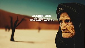 Assumption Of Mary: Mediterranean Maid, Mother, & More!