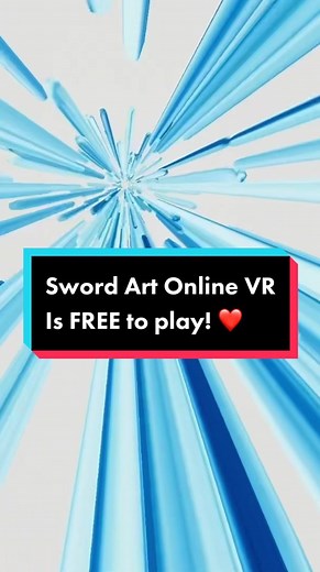 Experience Sword Art Online in Virtual Reality! Play the New SAO VR Game Now