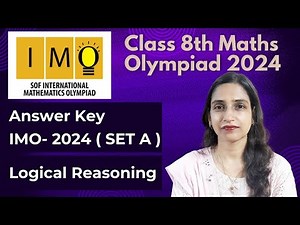 Answer Key Set A IMO 2024-25/Class 8 Maths Olympiad Exam (Q1 - Q10)/22nd Oct 2024