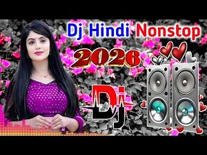 New Hindi Dj Song Best Hindi Old DjRemix Bollywood Nonstop Dj Song2025 Dj Song New Dj Re