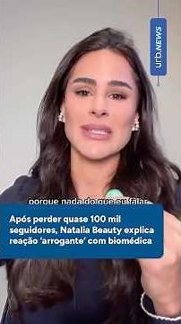 After losing nearly 100,000 followers, Natalia Beauty explains her 'arrogant' reaction to the bio...
