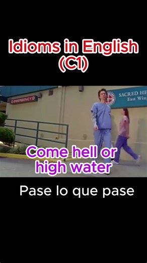 Come hell or high water #englishidioms #ieltsvocabulary #englishlessonvideo #clasesvirtuales #aprenderingles #idiomsinenglish #englishteacher #learnenglish #learnenglishidioms #english #idioms #englishlesson