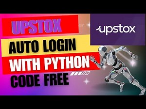Upstox API | How to auto Login | Python | Part -1