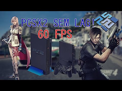 Como tirar o lag do emulador de ps2 (pcsx2) "2021 ATUALIZADO"