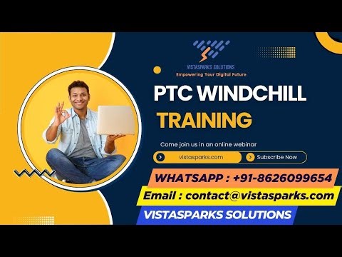 PTC Windchill Training | Individual & Corporate Training | Vistasparks Solutions