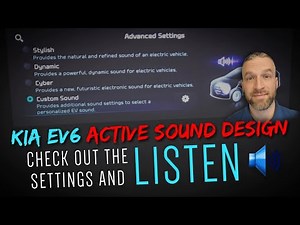 Kia EV6 Active Sound Design (Fake Engine Sound) - Check Out the Settings and LISTEN to Each Sound