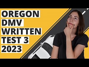 Oregon DMV Written Test 3 2023 (60 Questions with Explained Answers)