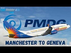 PMDG 737-800 Jet2 | Manchester to Geneva | Vatsim | #msfs2024
