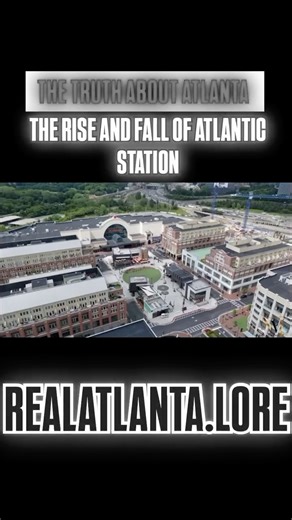 Real Atlanta Lore on Instagram: "From molten steel to million-dollar vibes. 🔥 Atlantic Station went from a gritty steel mill to Atlanta’s first ‘live-work-play’ flex—where even window shopping made you feel rich. Now? Quiet storefronts, lost energy, and a reminder that Atlanta reinvents fast… but nothing lasts forever. The rise was legendary. The fall was subtle. ATL history don’t lie.”#atlanta #trap #viralvideos #reels #viral #instagood #fypシ #travel #explore #media #socialmedia #tiktok #insta