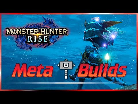 MHRise | OP Meta Endgame HAMMER Builds | 1.0 Monster Hunter Rise (MHR Guide) モンハンライズ