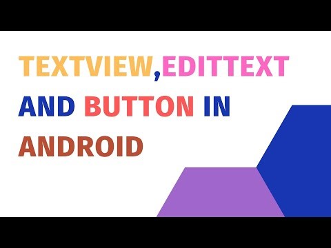 Android UI Basics: Essential Controls Explained, TextView, EditText, Button, Android basic widgets