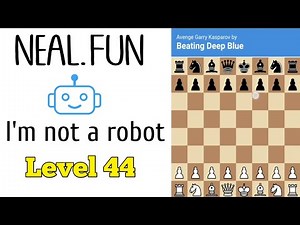 Neal Fun I am not a Robot Level 44 Grandmaster Solution Walkthrough