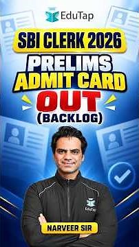 SBI Clerk Prelims 2026 Admit Card Out (Backlog) |How to Download Your SBI Clerk Prelims Call Letter?