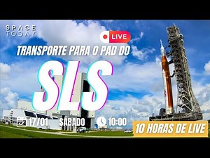 10 HORAS ACOMPANHANDO A MOVIMENTAÇÃO DO FOGUETE LUNAR SLS