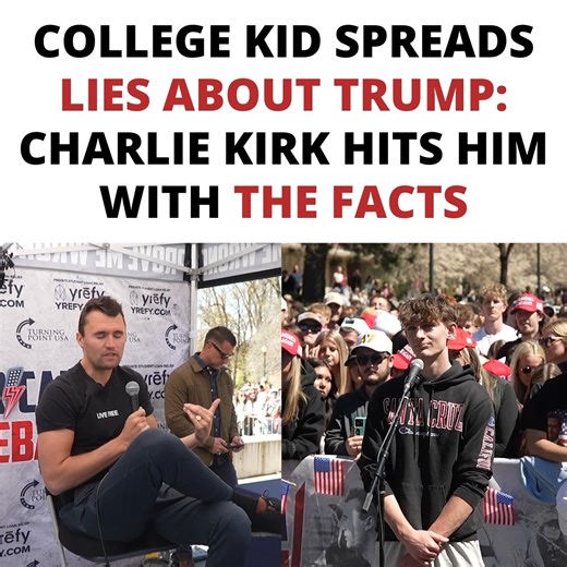 College Kid Spreads Lies About Trump: Charlie Kirk Hits Him With the Facts🔥 Subscribe to The Charlie Kirk Show: http://apple.co/2VCxGsh Join Charlie Kirk Exclusive today: https://members.charliekirk.com | Charlie Kirk