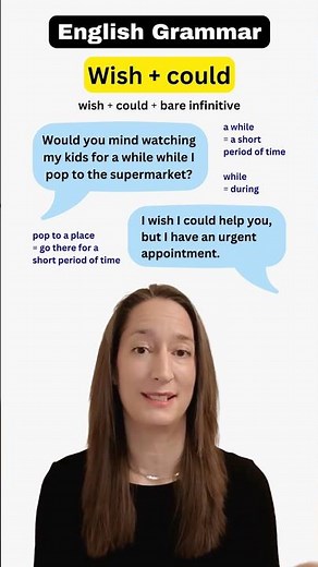 English Grammar: wish + could