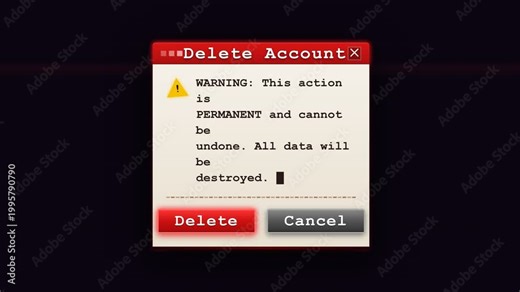 Delete Account Warning Dialog Box Window with Permanent Data Destruction Message on Black Background