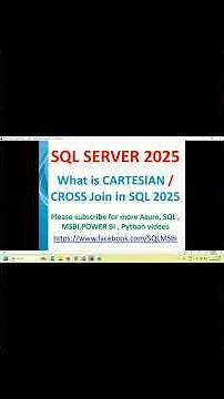SQL 2025 Tutorials | Cross Join in SQL 2025 | SQL Cartesian join